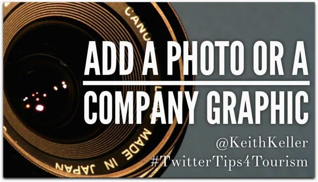 Add A Photo Or Company Graphic 